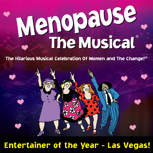Menopause the Musical