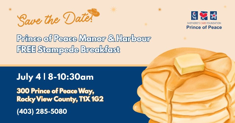 Prince of Peace Manor & Harbour  Stampede Breakfast