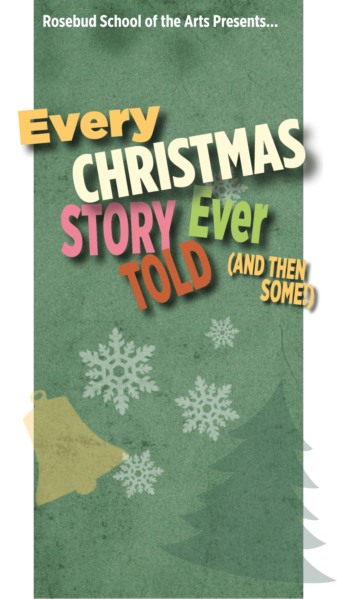 Every Christmas Story Ever Told (And Then Some!) — Rosebud