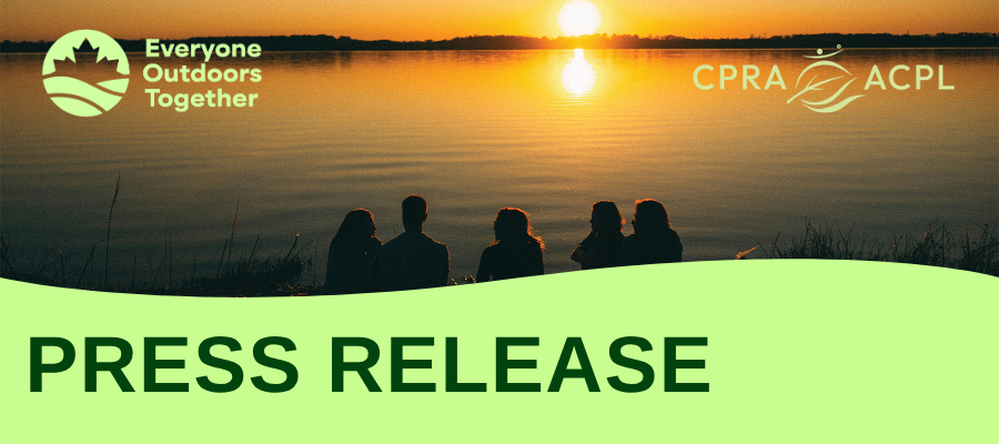 CPRA Launches Everyone Outdoors Together, a New National Movement for Connection and Wellbeing